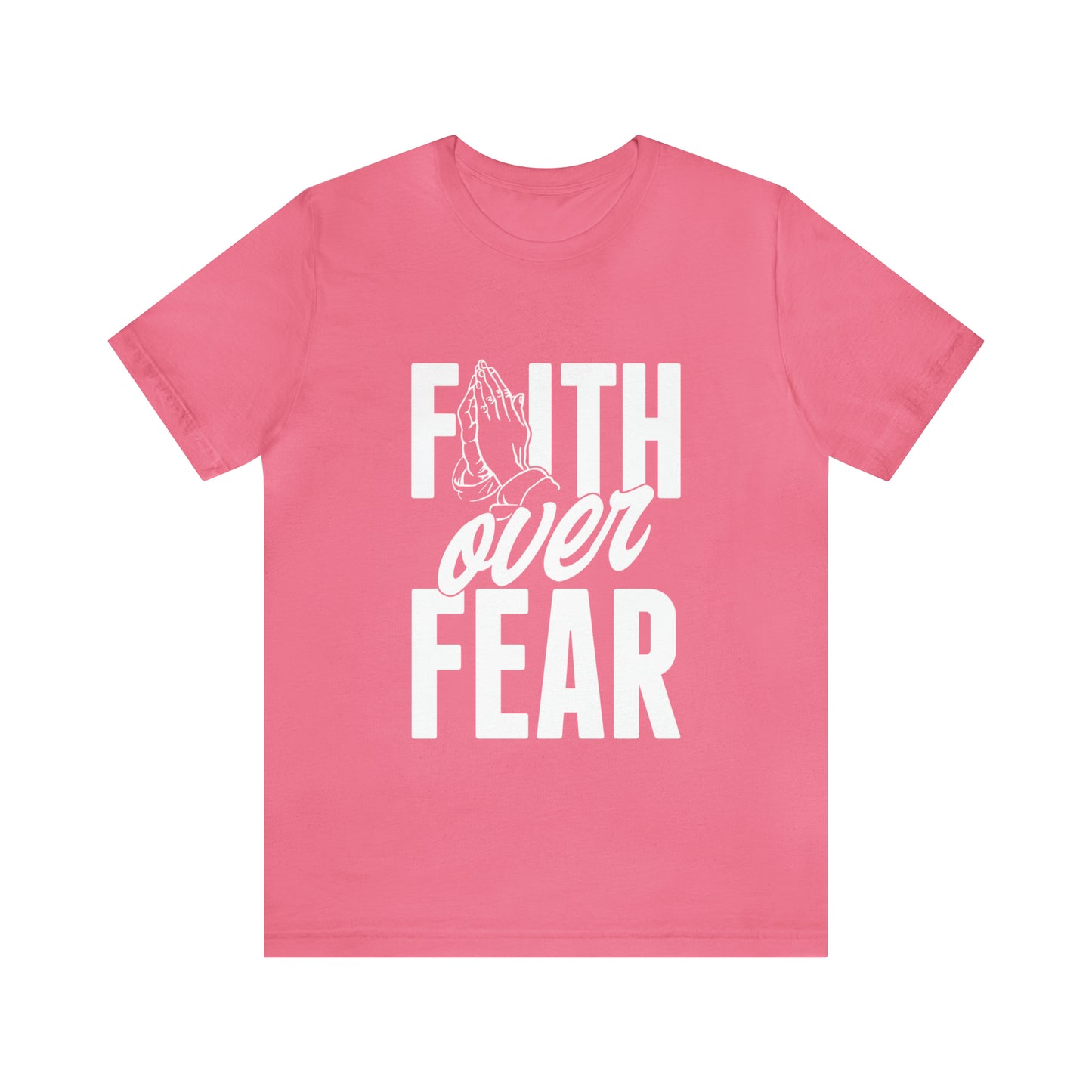 Faith Over Fear Tee