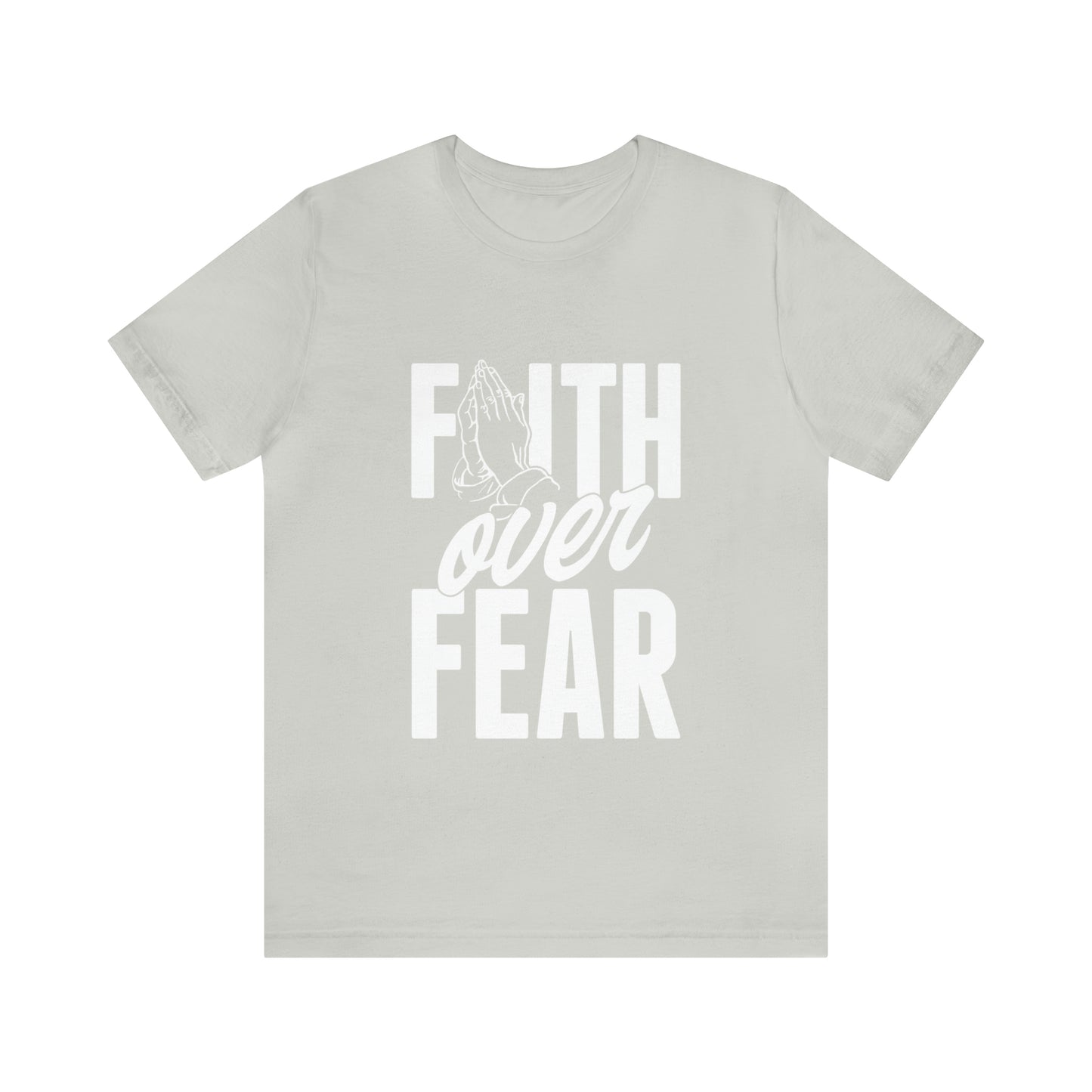 Faith Over Fear Tee