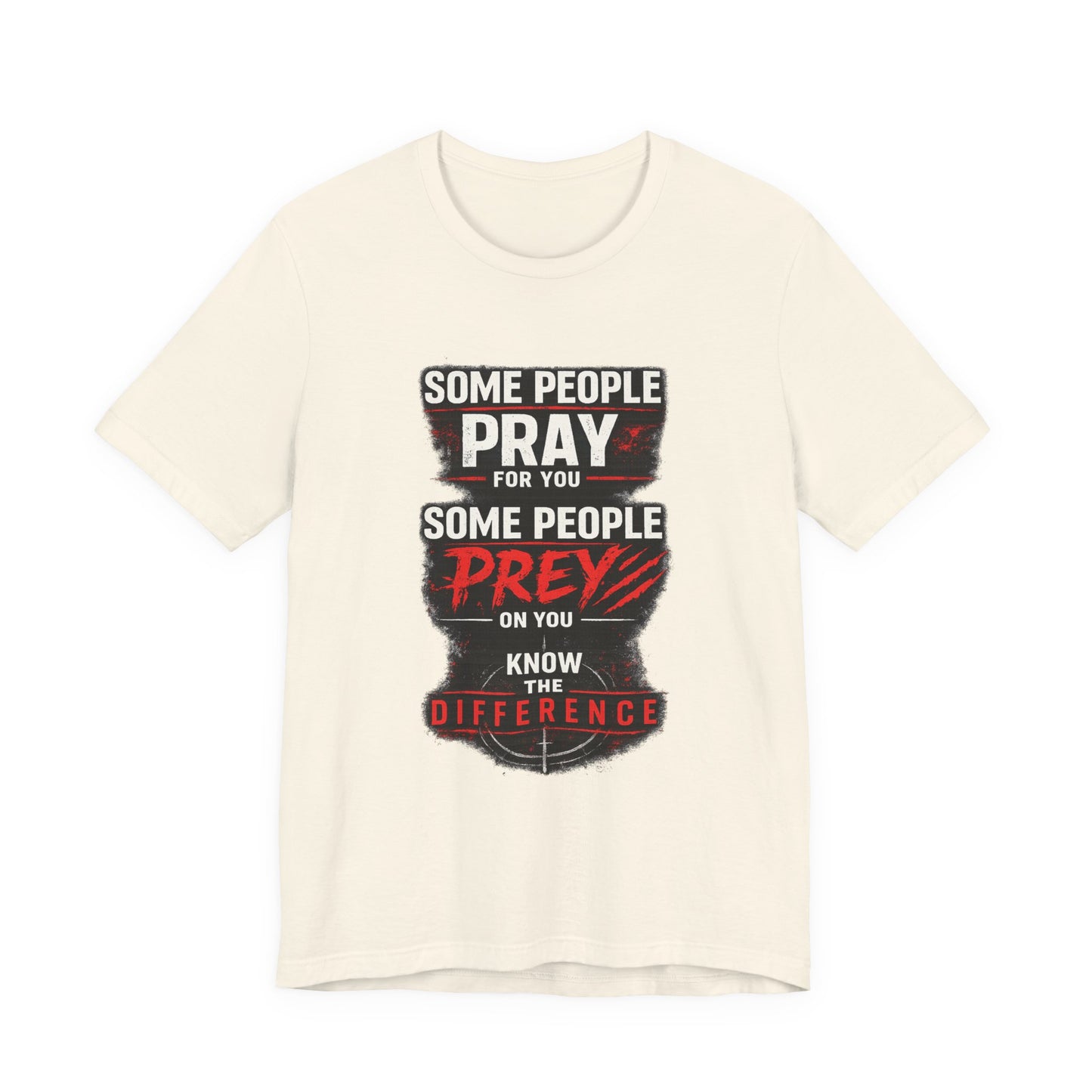 Pray /  Prey T-Shirt V1