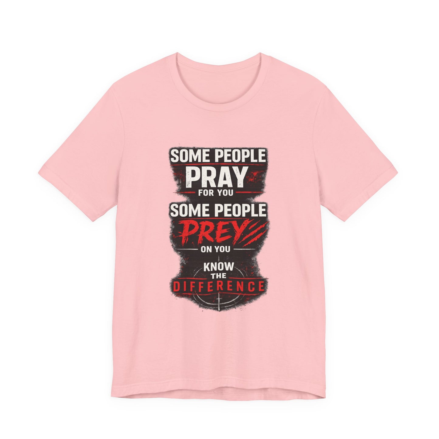 Pray /  Prey T-Shirt V1