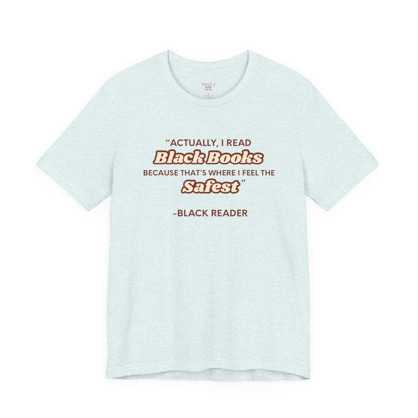 Actually, I Read T-shirt