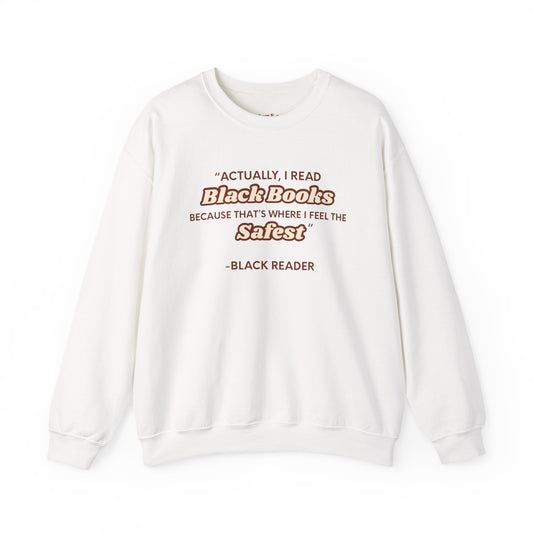 Actually, I Read Crewneck