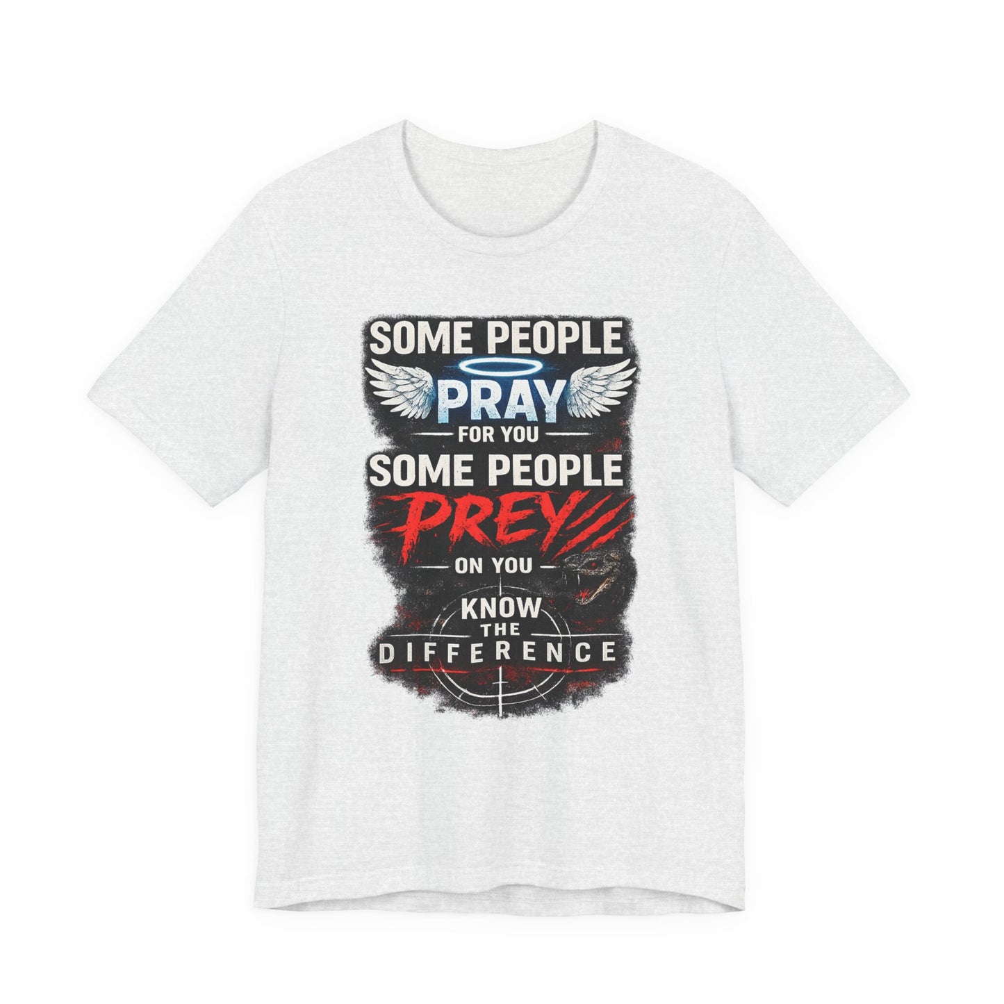 Pray /  Prey T-Shirt V2