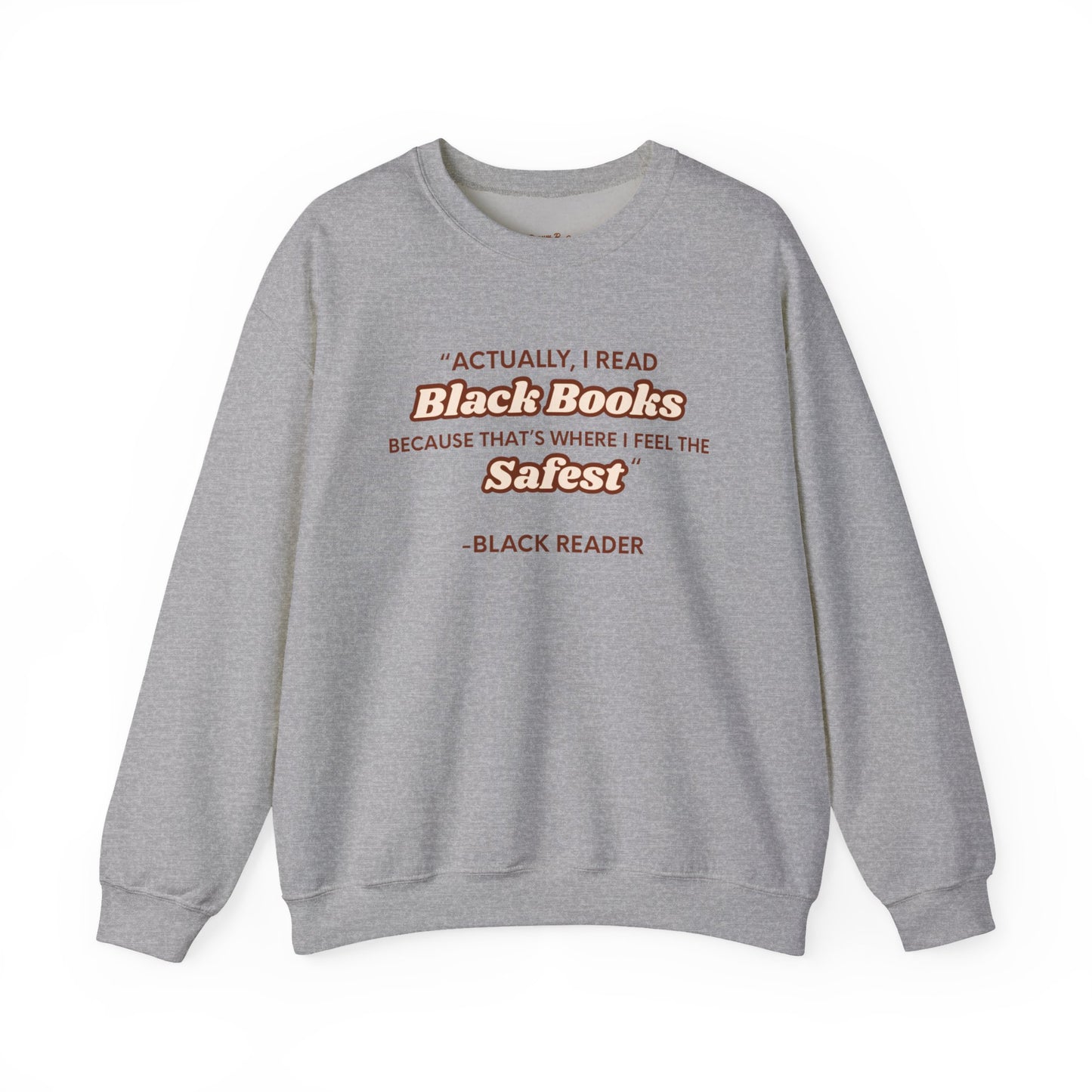 Actually, I Read Crewneck