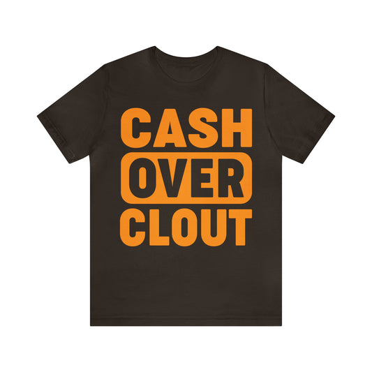 Cash Over Clout Tee