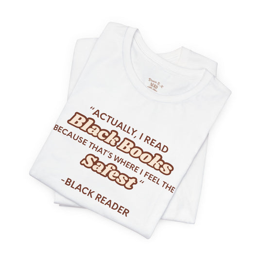 Actually, I Read T-shirt