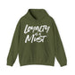 Loyalty Is A Must Hooded Sweatshirt