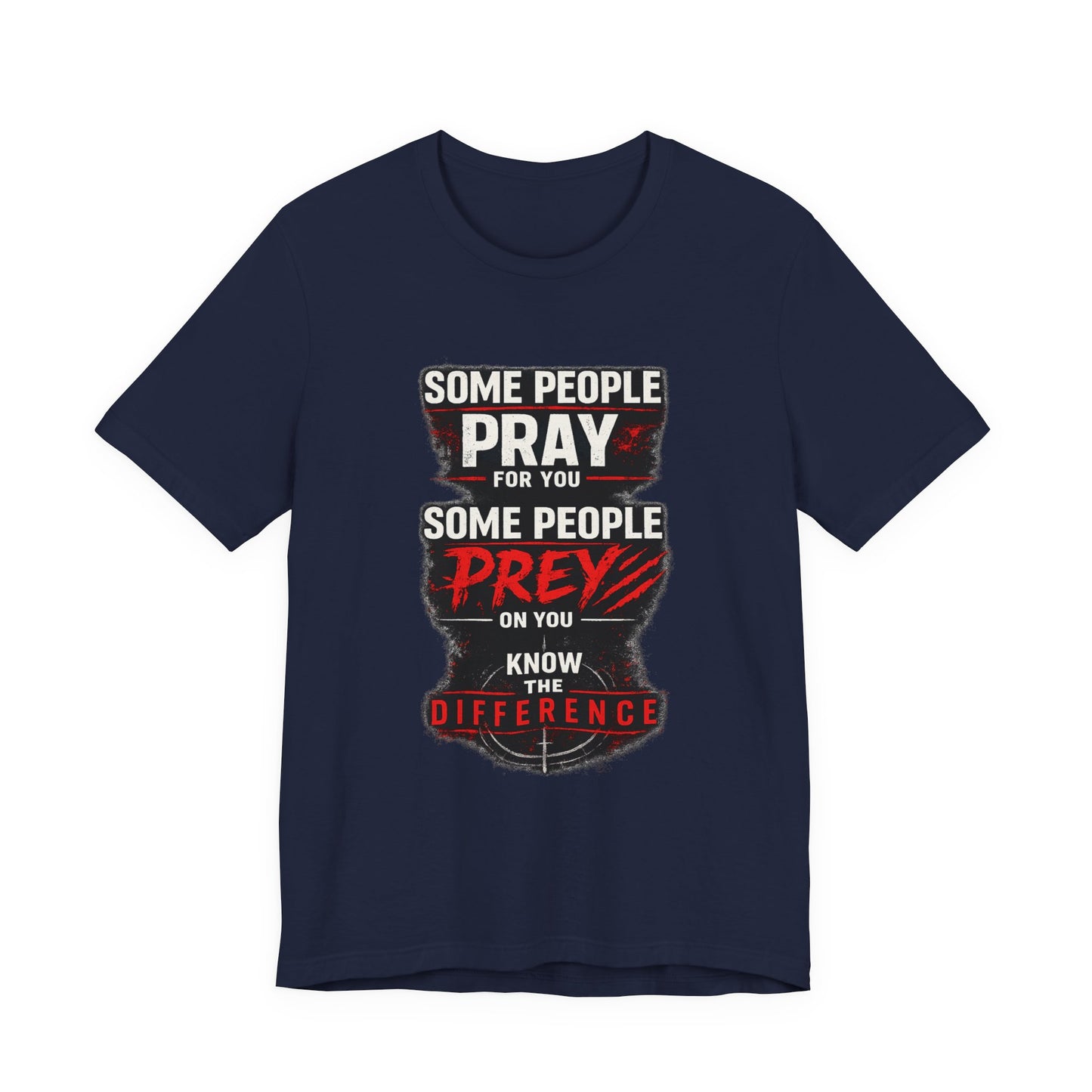 Pray /  Prey T-Shirt V1