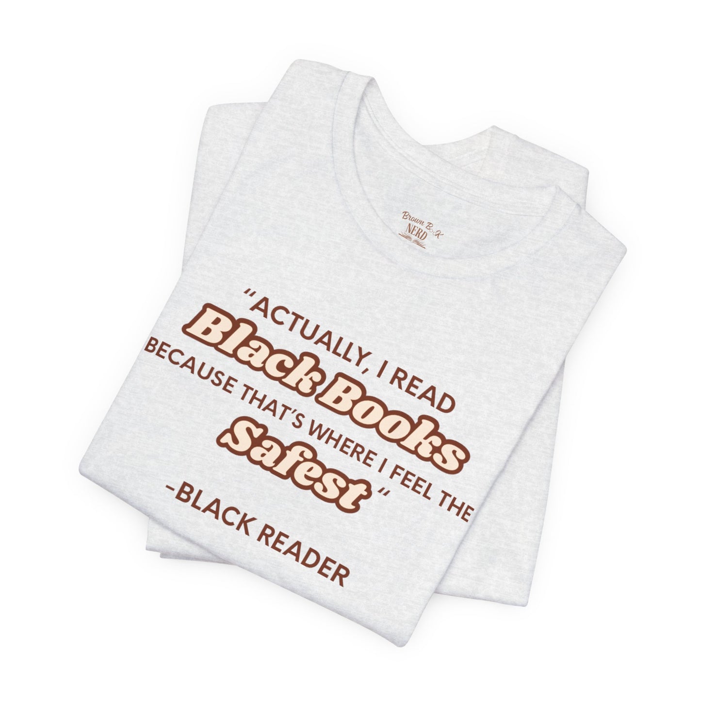 Actually, I Read T-shirt